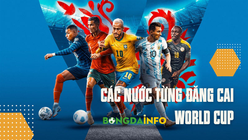 cac-nuoc-tung-dang-cai-world-cup